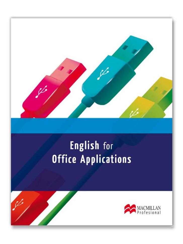 ENGLISH FOR OFFICE APPLICATIONS | 9788415426783 | PAPASEIT FERNÁNDEZ, BEATRIZ/ZABALA PEÑA, MARÍA/CABALLERO MORENO, PILAR/MENA NARANJO, CÉSAR/MURILLO S | Llibreria Geli - Llibreria Online de Girona - Comprar llibres en català i castellà