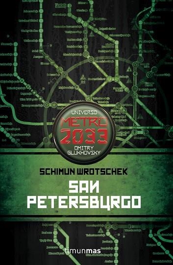 SAN PETERSBURGO(UNIVERSO METRO 2033) | 9788448006327 | VROCHECK,SHIMUN | Llibreria Geli - Llibreria Online de Girona - Comprar llibres en català i castellà