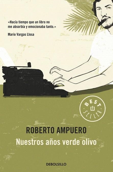 NUESTROS AÑOS VERDE OLIVO | 9789563250923 | AMPUERO,ROBERTO | Libreria Geli - Librería Online de Girona - Comprar libros en catalán y castellano