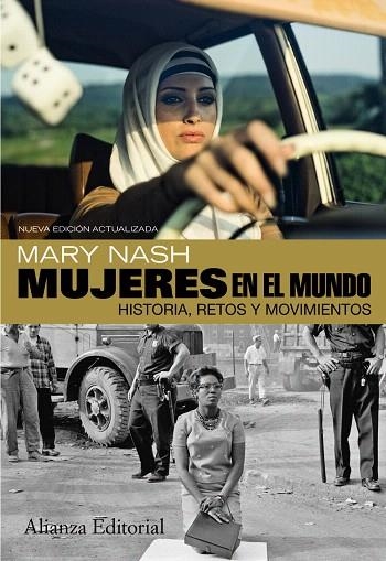 MUJERES EN EL MUNDO.HISTORIA,RETOS Y MOVIMIENTOS (ED.2012) | 9788420609164 | NASH,MARY | Llibreria Geli - Llibreria Online de Girona - Comprar llibres en català i castellà