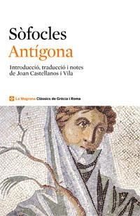 ANTÍGONA(NOVA EDICIÓ 2012) | 9788482645520 | SÒFOCLES | Llibreria Geli - Llibreria Online de Girona - Comprar llibres en català i castellà