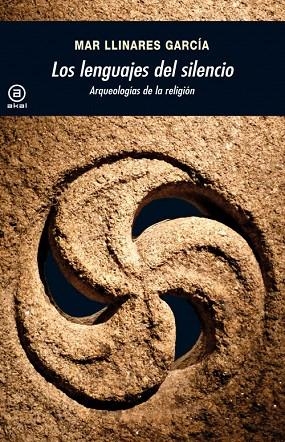 LOS LENGUAJES DEL SILENCIO 336 | 9788446032731 | LLINARES GARCÍA,MARÍA DEL MAR | Llibreria Geli - Llibreria Online de Girona - Comprar llibres en català i castellà