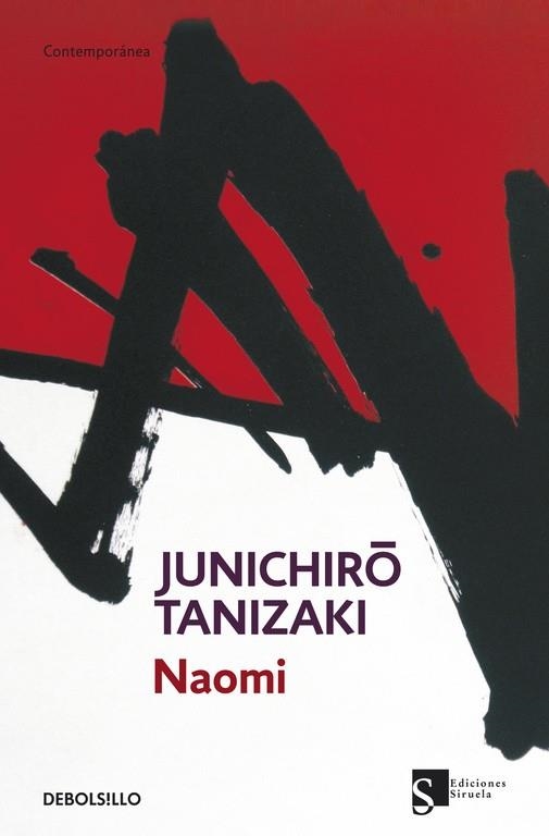 NAOMI | 9788499897257 | TANIZAKI,JUNICHIRO (1886-1965,JAPÓ) | Llibreria Geli - Llibreria Online de Girona - Comprar llibres en català i castellà