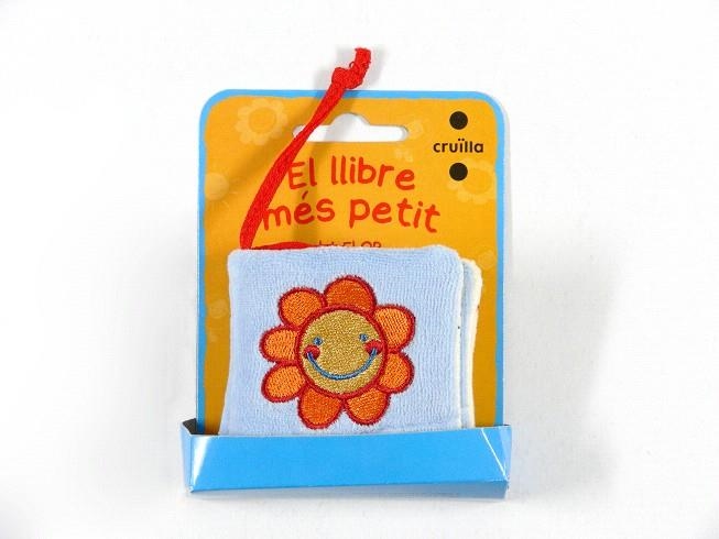 EL LLIBRE MÉS PETIT - LA FLOR | 9788466130752 | TADDICKEN,MAIKE | Llibreria Geli - Llibreria Online de Girona - Comprar llibres en català i castellà