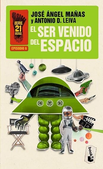 EL SER VENIDO DEL ESPACIO (SERIE 21 DEDOS) | 9788408008774 | MAÑAS,JOSÉ ÁNGEL/LEIVA,ANTONIO D. | Libreria Geli - Librería Online de Girona - Comprar libros en catalán y castellano