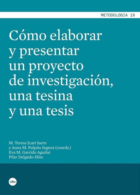 COMO ELABORAR Y PRESENTAR UN PROYECTO DE INVESTIGACION, UNA TESINA Y UNA TESIS | 9788447535989 | VARIS | Llibreria Geli - Llibreria Online de Girona - Comprar llibres en català i castellà