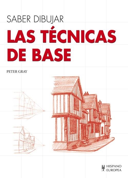 LAS TÉCNICAS DE BASE | 9788425520631 | GRAY,PETER | Llibreria Geli - Llibreria Online de Girona - Comprar llibres en català i castellà