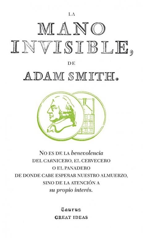 LA MANO INVISIBLE | 9788430601011 | SMITH,ADAM | Llibreria Geli - Llibreria Online de Girona - Comprar llibres en català i castellà