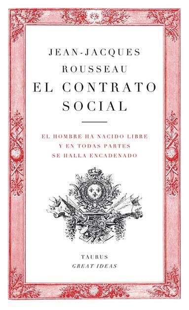 EL CONTRATO SOCIAL | 9788430601134 | ROUSSEAU,JEAN-JACQUES (1712-1778) | Libreria Geli - Librería Online de Girona - Comprar libros en catalán y castellano