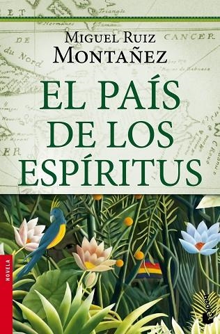 EL PAÍS DE LOS ESPÍRITUS | 9788427038776 | RUIZ MONTAÑEZ,MIGUEL | Llibreria Geli - Llibreria Online de Girona - Comprar llibres en català i castellà