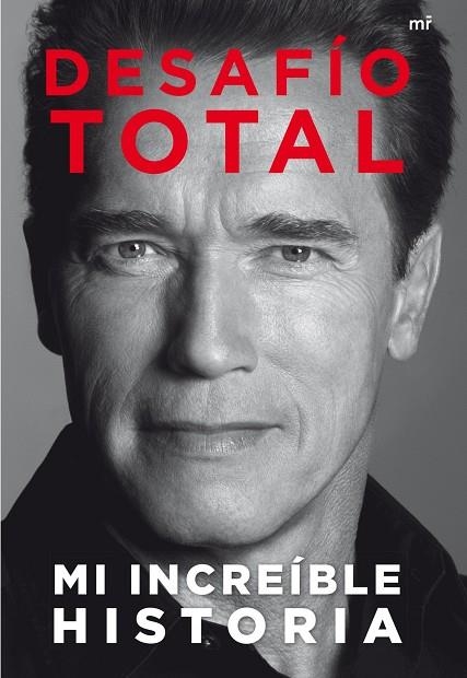 DESAFÍO TOTAL | 9788427039254 | SCHWARZENEGGER,ARNOLD | Llibreria Geli - Llibreria Online de Girona - Comprar llibres en català i castellà