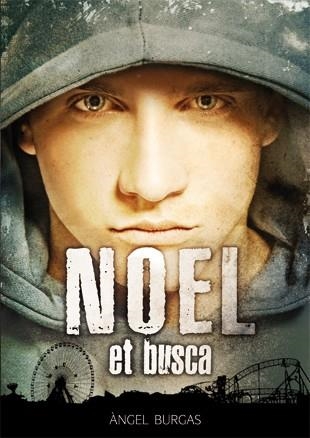 NOEL ET BUSCA(CASTELLANO) | 9788424644598 | BURGAS,ÀNGEL | Libreria Geli - Librería Online de Girona - Comprar libros en catalán y castellano