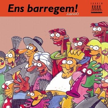 ENS BARREGEM | 9788481315950 | JUANOLO | Llibreria Geli - Llibreria Online de Girona - Comprar llibres en català i castellà