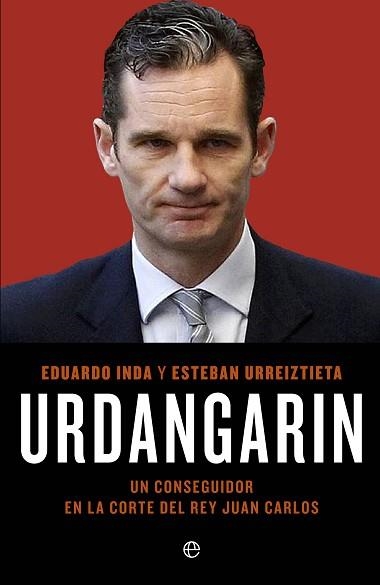 URDANGARIN | 9788499703558 | INDA,EDUARDO/URREIZTIETA,ESTEBAN | Libreria Geli - Librería Online de Girona - Comprar libros en catalán y castellano