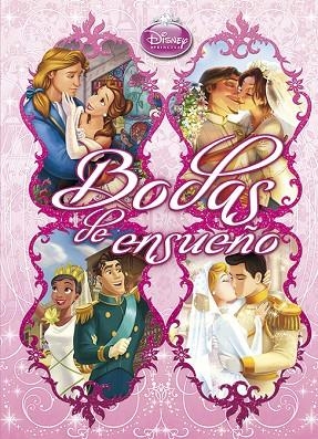 BODAS DE ENSUEÑO (DISNEY PRINCESAS) | 9788499513690 | DISNEY | Llibreria Geli - Llibreria Online de Girona - Comprar llibres en català i castellà