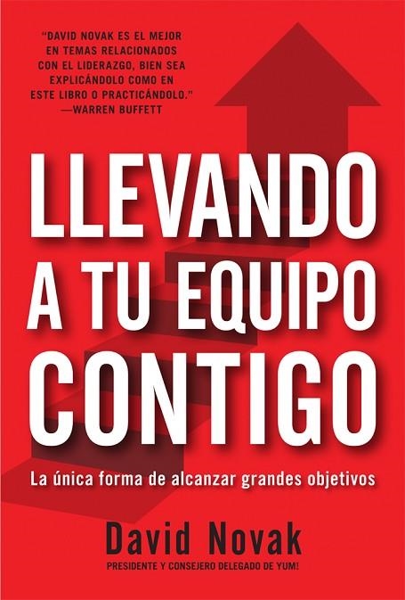 LLEVANDO A TU EQUIPO CONTIGO.LA ÚNICA FORMA DE ALCANZAR GRANDES OBJETIVOS  | 9788498752168 | NOVAK,DAVID | Llibreria Geli - Llibreria Online de Girona - Comprar llibres en català i castellà