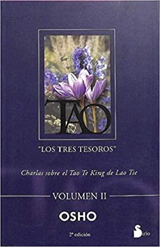 TAO.LOS TRES TESOROS-2 | 9788478084302 | OSHO | Llibreria Geli - Llibreria Online de Girona - Comprar llibres en català i castellà