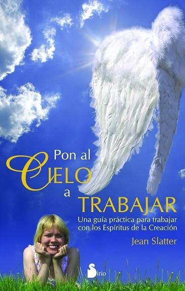 PON AL CIELO A TRABAJAR | 9788478085897 | SLATTER,JEAN | Llibreria Geli - Llibreria Online de Girona - Comprar llibres en català i castellà