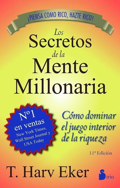 LOS SECRETOS DE LA MENTE MILLONARIA.COMO DOMINAR EL JUEGO INTERIOR DE LA RIQUEZA | 9788478086085 | EKER,T.HARV | Llibreria Geli - Llibreria Online de Girona - Comprar llibres en català i castellà