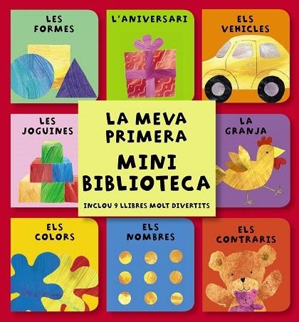 LA MEVA PRIMERA MINI BIBLIOTECA (INCLOU 9 LLIBRES MOLT DIVERTITS) | 9788499064062 | A.A.V.V. | Llibreria Geli - Llibreria Online de Girona - Comprar llibres en català i castellà