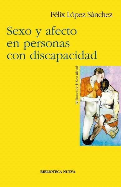 SEXO Y AFECTO EN PERSONAS DISCAPACITADAS | 9788497420075 | LOPEZ SANCHEZ,FELIX | Llibreria Geli - Llibreria Online de Girona - Comprar llibres en català i castellà