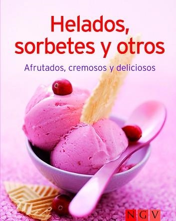 HELADOS,SORBETES Y OTROS.AFRUTADOS,CREMOSOS Y DELICIOSOS | 9783625002161 | Llibreria Geli - Llibreria Online de Girona - Comprar llibres en català i castellà