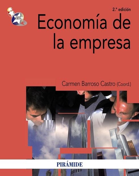 ECONOMÍA DE LA EMPRESA (2ªED/2012) | 9788436827194 | BARROSO CASTRO,CARMEN (COORD) | Llibreria Geli - Llibreria Online de Girona - Comprar llibres en català i castellà