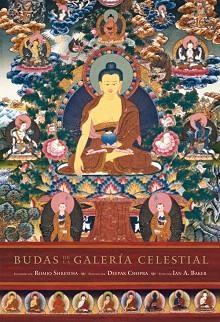 BUDAS DE LA GALERÍA CELESTIAL | 9788484454441 | SHRESTHA,ROMIO | Llibreria Geli - Llibreria Online de Girona - Comprar llibres en català i castellà