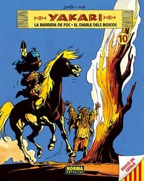 YAKARI-10.LA BARRERA DE FOC/EL DIABLE DELS BOSCOS | 9788467908626 | JOB/DERIB | Llibreria Geli - Llibreria Online de Girona - Comprar llibres en català i castellà