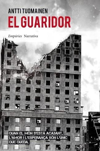 EL GUARIDOR | 9788497878104 | TUOMAINEN,ANTTI (1971,FINLÀNDIA) | Llibreria Geli - Llibreria Online de Girona - Comprar llibres en català i castellà