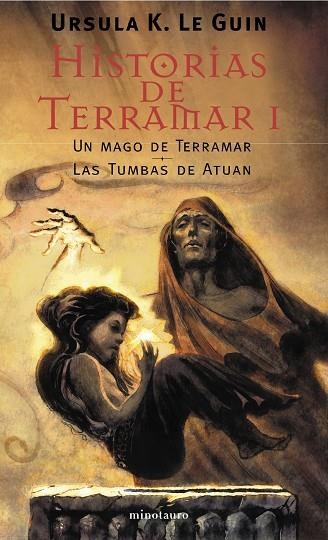 HISTORIAS DE TERRAMAR 1-MAGO DE TERRAMAR/TUMBAS DE ATUAN | 9788445074770 | LE GUIN,URSULA K. | Llibreria Geli - Llibreria Online de Girona - Comprar llibres en català i castellà