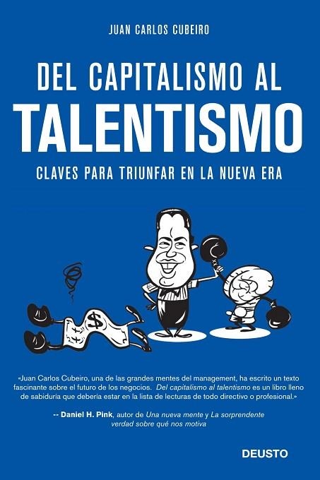 DEL CAPITALISMO AL TALENTISMO.CLAVES PARA TRIUNFAR EN LA NUEVA ERA | 9788415320586 | CUBEIRO,JUAN CARLOS | Llibreria Geli - Llibreria Online de Girona - Comprar llibres en català i castellà