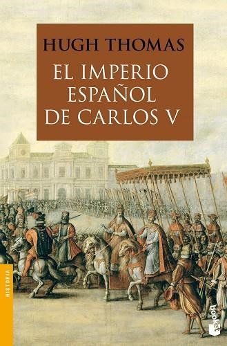 EL IMPERIO ESPAÑOL DE CARLOS V(1522-1558) | 9788408008880 | THOMAS,HUGH | Llibreria Geli - Llibreria Online de Girona - Comprar llibres en català i castellà