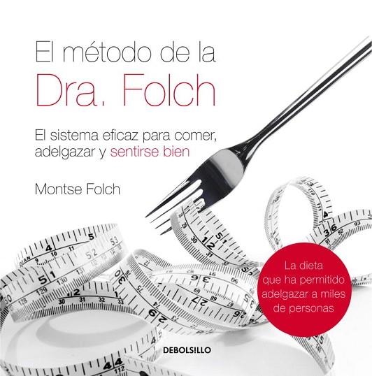 EL METODO DE LA DRA.FOLCH | 9788483468562 | FOLCH,MONTSE | Llibreria Geli - Llibreria Online de Girona - Comprar llibres en català i castellà