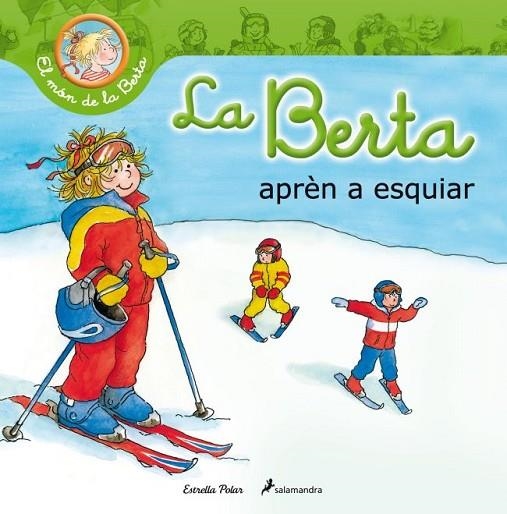 LA BERTA APRÈN A ESQUIAR | 9788499329710 | SCHNEIDER,LIANE | Llibreria Geli - Llibreria Online de Girona - Comprar llibres en català i castellà