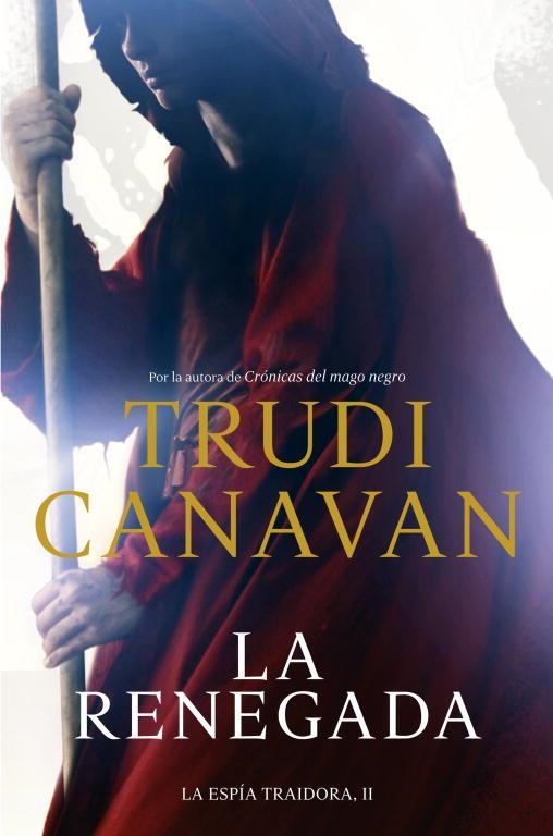 LA RENEGADA(LA ESPÍA TRAIDORA-2) | 9788401352997 | CANAVAN,TRUDI | Libreria Geli - Librería Online de Girona - Comprar libros en catalán y castellano