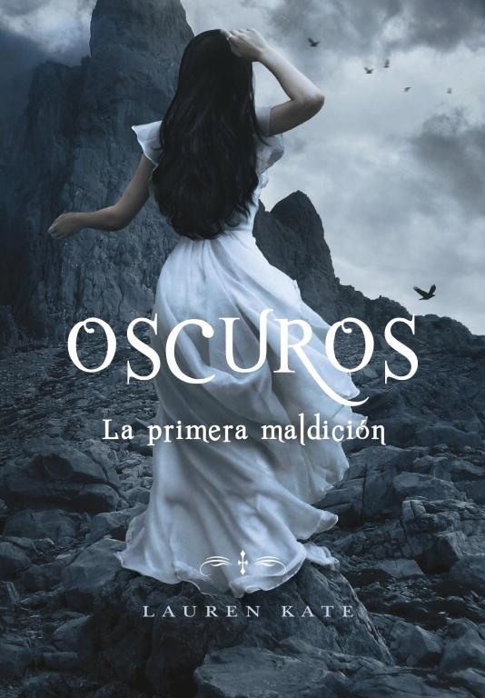 LA PRIMERA MALDICIÓN(OSCUROS-4) | 9788484418856 | KATE,LAUREN | Llibreria Geli - Llibreria Online de Girona - Comprar llibres en català i castellà