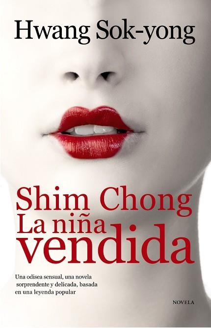 SHIM CHONG.LA NIÑA VENDIDA | 9788420608914 | SOK-YONG,HWANG | Llibreria Geli - Llibreria Online de Girona - Comprar llibres en català i castellà