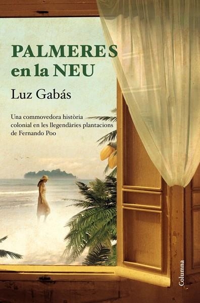 PALMERES EN LA NEU | 9788466415699 | GABÁS,LUZ | Llibreria Geli - Llibreria Online de Girona - Comprar llibres en català i castellà