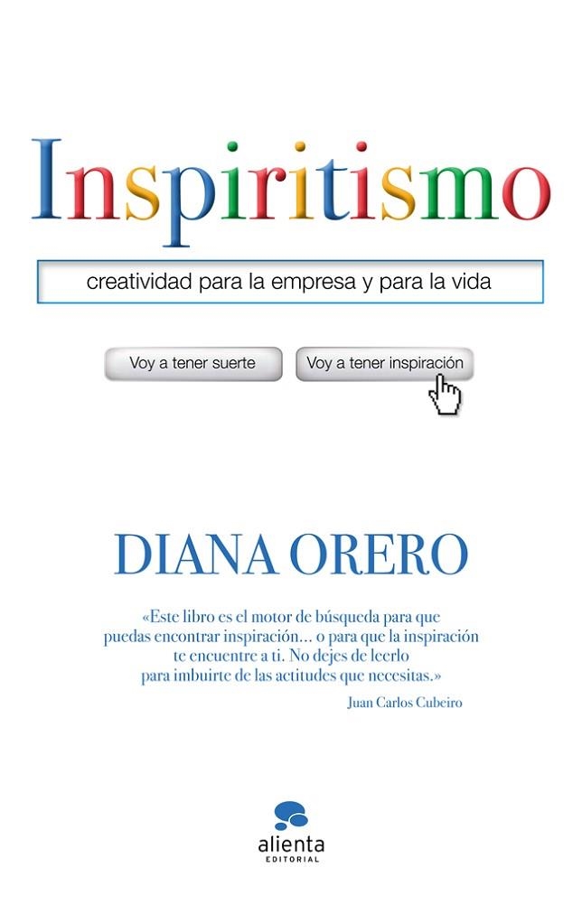 INSPIRITISMO.CREATIVIDAD PARA LA EMPRESA Y PARA LA VIDA | 9788415320869 | ORERO,DIANA | Libreria Geli - Librería Online de Girona - Comprar libros en catalán y castellano