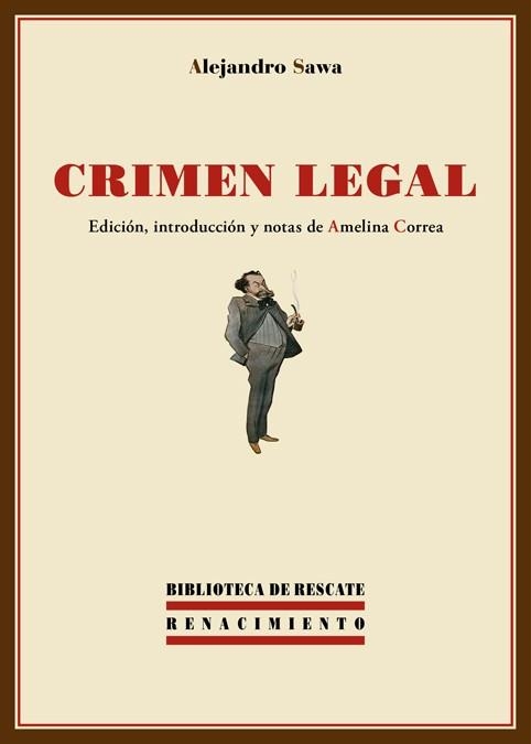 CRIMEN LEGAL | 9788484727262 | SAWA,ALEJANDRO | Llibreria Geli - Llibreria Online de Girona - Comprar llibres en català i castellà