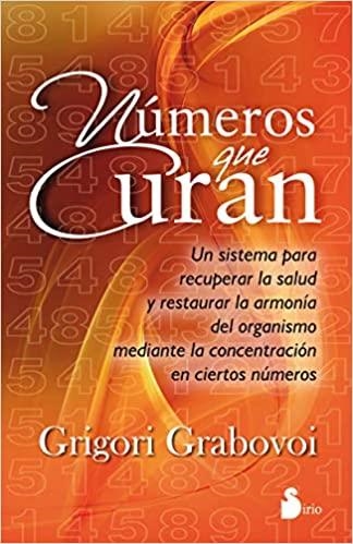 NÚMEROS QUE CURAN | 9788478088799 | GRABOVOI,GRIGORI | Llibreria Geli - Llibreria Online de Girona - Comprar llibres en català i castellà