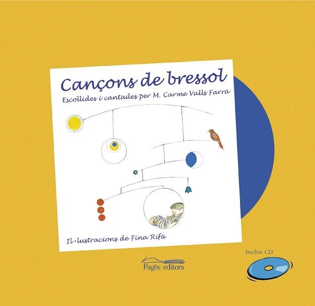 CANÇONS DE BRESSOL(+CD) | 9788497790925 | VALLS FARRÀ,M.CARME | Llibreria Geli - Llibreria Online de Girona - Comprar llibres en català i castellà