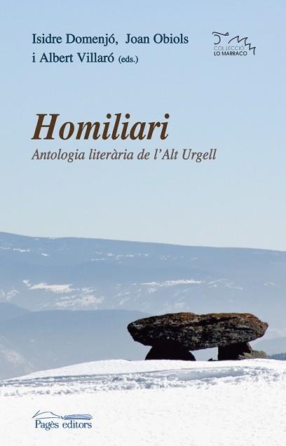 HOMILIARI.ANTOLOGIA LITERARIA DE L'ALT URGELL | 9788497796651 | DOMENJO,ISIDRE/OBIOLS,JORDI/VILLARO,ALBERT | Llibreria Geli - Llibreria Online de Girona - Comprar llibres en català i castellà