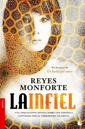 LA INFIEL | 9788499981659 | MONFORTE,REYES | Llibreria Geli - Llibreria Online de Girona - Comprar llibres en català i castellà