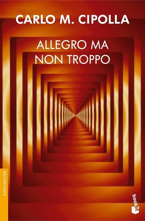 ALLEGRO MA NON TROPPO | 9788408007067 | CIPOLLA,CARLO M. | Llibreria Geli - Llibreria Online de Girona - Comprar llibres en català i castellà