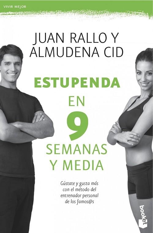 ESTUPENDA EN 9 SEMANAS Y MEDIA | 9788467008272 | RALLO,JUAN/CID,ALMUDENA | Llibreria Geli - Llibreria Online de Girona - Comprar llibres en català i castellà