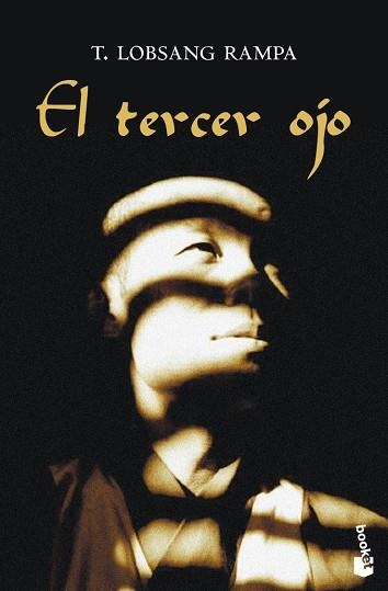 EL TERCER OJO | 9788423343256 | RAMPA,T. LOBSANG | Llibreria Geli - Llibreria Online de Girona - Comprar llibres en català i castellà