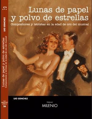 LUNAS DE PAPEL Y POLVO DE ESTRELLAS | 9788497431729 | SANCHEZ,LEO | Llibreria Geli - Llibreria Online de Girona - Comprar llibres en català i castellà