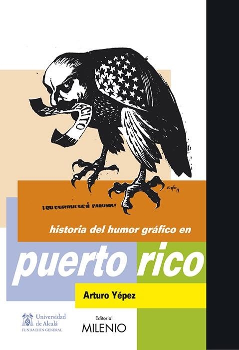 HISTORIA DEL HUMOR GRAFICO EN PUERTO RICO | 9788497432672 | YEPEZ,ARTURO | Llibreria Geli - Llibreria Online de Girona - Comprar llibres en català i castellà